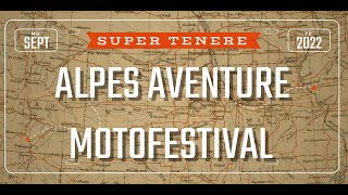 ALPES AVENTURE MOTOFESTIVAL 2022 [upl. by Schuman]