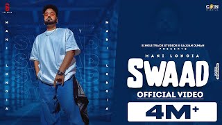 New Punjabi Songs 2022  Swaad Swad  Sawad  Mani Longia  Latest Punjabi Songs 2022 [upl. by Kimmie466]