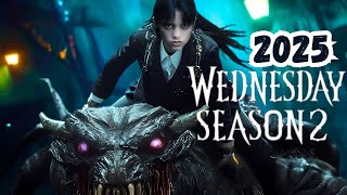 Wednesday Addams Season 2 Trailer 2025🖤🔮  Cast Plot Release Date amp Trailer Breakdown 🖤🔮 [upl. by Barbey]