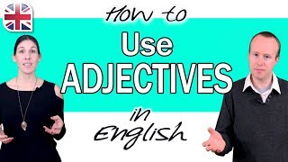 How to Use Adjectives in English  English Grammar Course [upl. by Noiraa15]