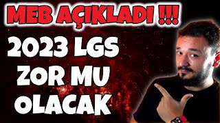 MEBden Açıklama 2023 LGS ZOR mu KOLAY mı Olacak [upl. by Lontson842]