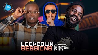 The Lockdown Sessions ft Dj Tafash Mc Machupa amp Zj Heno [upl. by Sessylu]