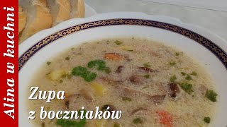 Zupa grzybowa  z grzybów leśnych lub boczniaków [upl. by Claudina]