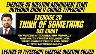 Exercise 45 Q20 Governor Sindh IT Course Typescript [upl. by Charla]