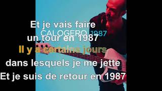 Calogero  1987 Paroles Audio HQ [upl. by Sosna]