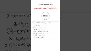 Shorts 1076 SSL 12 Math 08  2ndOrder Linear ODEs 5 23 [upl. by Bevash]