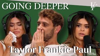 Going Deeper with Taylor Frankie Paul  Secret Lives of Mormon Wives  The Viall Files w Nick Viall [upl. by Edac]