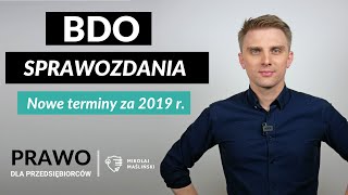 Sprawozdania BDO  kto i kiedy składa sprawozdania za 2019 [upl. by Krahmer]