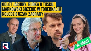 Hity w sieci  Odlot Jachiry Budka o Tusku Markowski grzebie w torebkach Kołodziejczak zaorany [upl. by Ralyks]