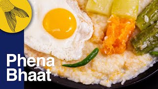 Phena Bhaat—Sheddo Bhaat  Bhaate Bhat—Bengali Rice Congee—Quick amp Easy Comfort Food [upl. by Gusty]