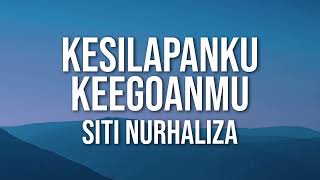 Siti Nurhaliza Kesilapanku Keegoanmu Official Lirik Video [upl. by Inod512]