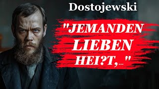 Dostojewski Zitate Die Tiefe der menschlichen Seele in den Worten eines literarischen Genies [upl. by Annice]