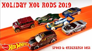 Hot Wheels Holiday Hot Rods 2019 Speed amp Endurance Test [upl. by Autrey]