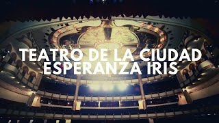 Teatro de la Ciudad Esperanza Iris [upl. by Hanoj]