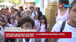 EDUCACION  SAN MIGUEL  PARITARIA NACIONAL DOCENTE [upl. by Rooker]