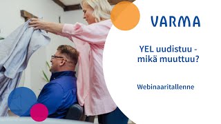 YEL uudistuu mikä muuttuu [upl. by Obeded]