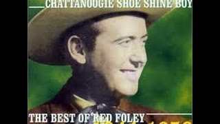 Red Foley  Chattanoogie Shoe Shine Boy [upl. by Mansoor]