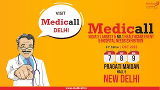 Medicall Delhi 2023  Hall 5 Pragati Maidan  07 08 09 October 2023 [upl. by Salesin]