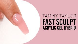 ❤ Tammy Taylor  Fast SCULPT Acrylic Gel Hybrid Nail  Chit Chat [upl. by Eijneb]