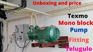 How To Installation Texmo DMS03 Mono Block Pump  How To Fitting Texmo Motor Texmo Pump amp Price [upl. by Renaxela178]