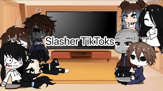 Creepypasta’s and Slashers React To slasher Tik Toks original PT 1 [upl. by Assel114]