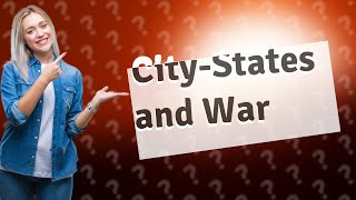 Can citystates declare war in civ 6 [upl. by Tamaru226]