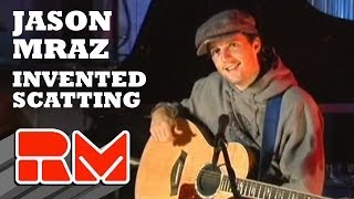 Jason Mraz says he invented scatting [upl. by Bac932]