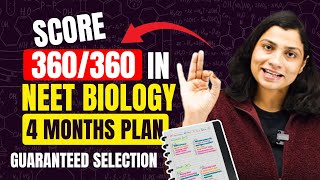 Score 360360 in NEET BIOLOGY in 4 Months  4 Month Master Plan for NEET 2024  Ritu Rattewal [upl. by Leizar229]