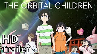 THE ORBITAL CHILDREN season 1 2022 new trailer [upl. by Brower465]