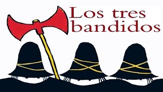 Los tres bandidos  Tomi Ungerer  Cuentos infantiles [upl. by Latsyrd]