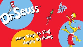 Dr Seuss  How many ways can you say quotHappy Birthday Dr Seussquot [upl. by Takken]