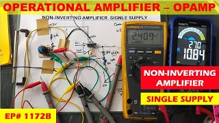 1172B NonInverting amplifier using Single Power Supply [upl. by Romola287]