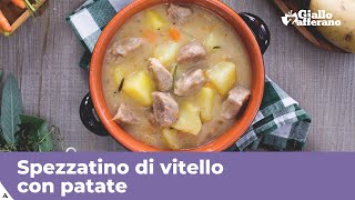 SPEZZATINO DI VITELLO CON PATATE [upl. by Nahsyar]