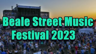 Beale Street Music Festival 2023  Lineup Live Stream and Tickets Info [upl. by Llebiram]