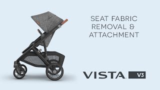 UPPAbaby Vista V3 – Seat Fabric Removal amp Attachment Australia [upl. by Tempest]