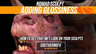 Nomad sculpt  adding glossiness to a character [upl. by Yreva]