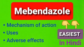 Mebendazole drug MOAUses Side effects in hindi [upl. by Atiekan972]