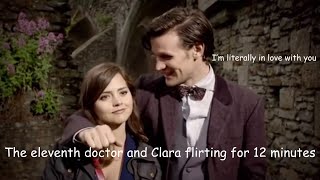 The eleventh doctor and Clara flirting for 12 minutes [upl. by Anaejer]