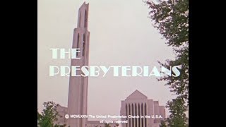 The Presbyterians [upl. by Briana880]