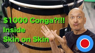 1000 Conga Drum  Inside Skin On Skin [upl. by Ettenaj]