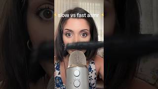 fast vs slow asmr 👀 asmr shorts shortsvideo [upl. by Trahurn538]