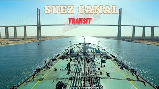 SUEZ CANAL TRANSIT OF 12 HOUR IN 16 MINUTE  UNCUT VIDEO PORT SAID TO PORT SUEZ  FLYING AT SEA [upl. by Eadwina]