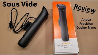 Anova Precision Cooker Nano Review for Sous Vide [upl. by Perrie]