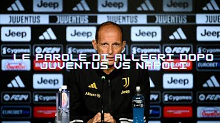 JUVE NAPOLI 1 0 Allegri la prestazione fine a se stessa non basta Conferenza stampa [upl. by Adnihc188]