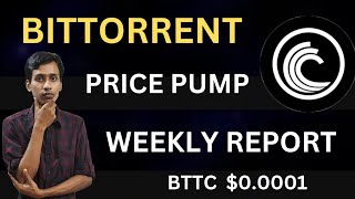 BitTorrent Coin Today News  BTTC Coin 00001 Possible  BitTorrent Coin Burning  Price Prediction [upl. by Annert]