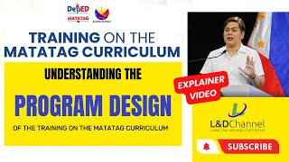 Understanding the Program Design of the MATATAG Curriculum [upl. by Elleraj747]