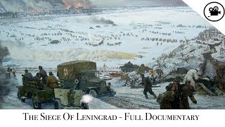 Battlefield  The Siege Of Leningrad  Full Documentary [upl. by Kawai544]