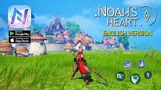 Noahs Heart  English Version  MMORPG CBT Gameplay AndroidIOS [upl. by Cirdes]