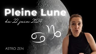 PLEINE LUNE DU 22 JUIN 2024 [upl. by Justicz]