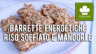 Barrette energetiche di riso soffiato e mandorle  Ricetta  Senza glutine né lattosio [upl. by Adriel]